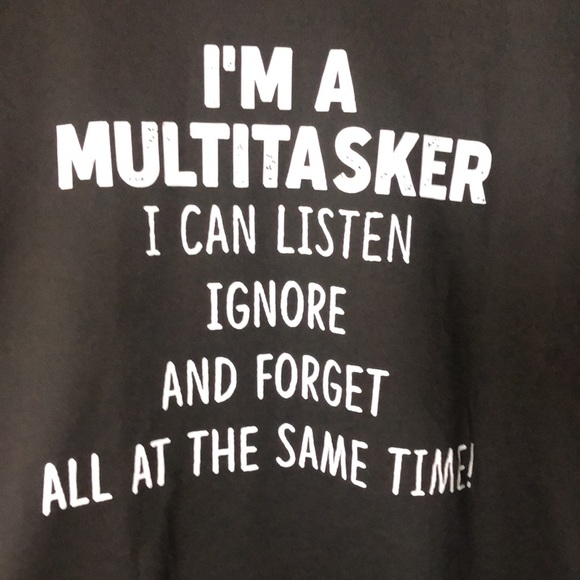 Black short sleeve tee shirt “I’m a multi tasker”statement on front. Size XL. - Picture 2 of 6